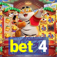 bet 4